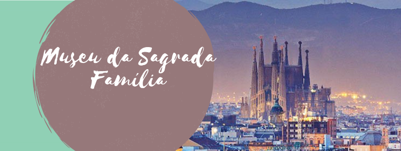 Museu da Sagrada Família/Barcelona