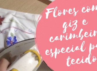 Flores com giz e carimbeira especial para tecido