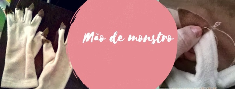 mãos de monstro