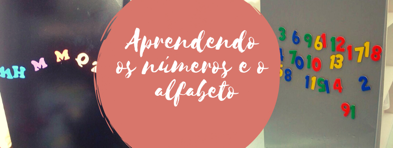 Aprendendo os números e o alfabeto