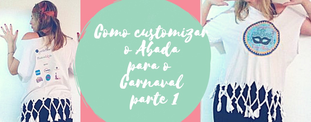 Como customizar o Abada para o Carnaval parte 1