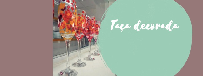 Taça decorada