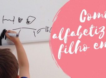 Como alfabetizar seu filho em casa