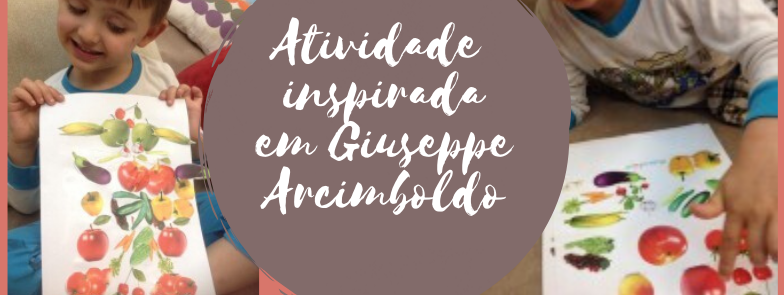 Atividade inspirada em Giuseppe Arcimboldo