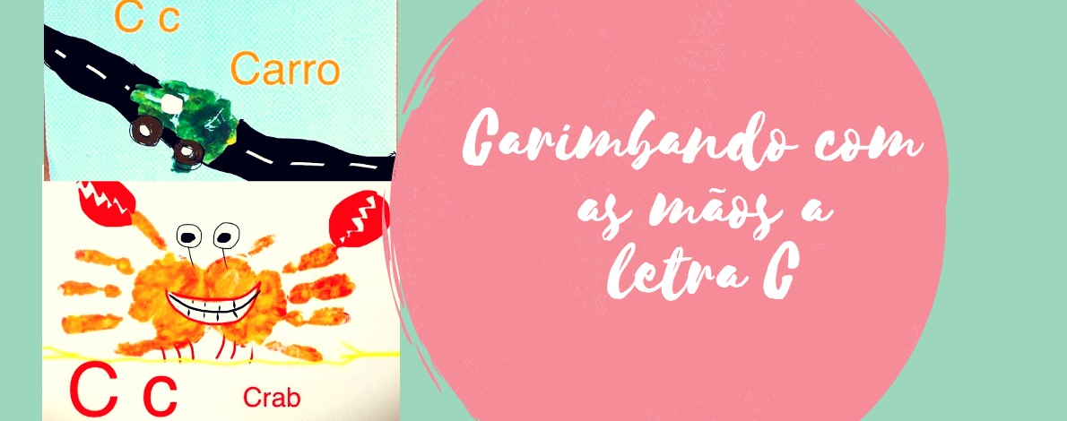 Carimbando com as mãos a letra C