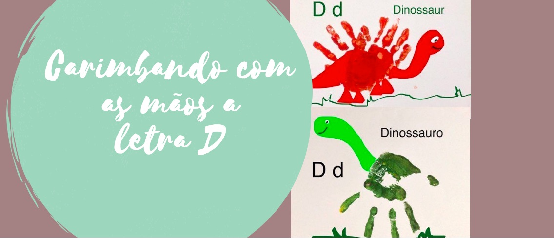 Carimbando com as mãos a letra D