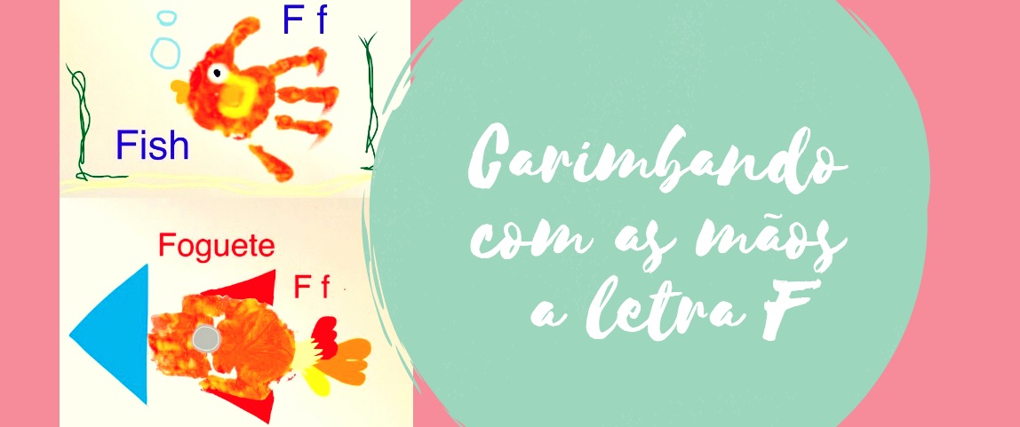 Carimbando com as mãos a letra F