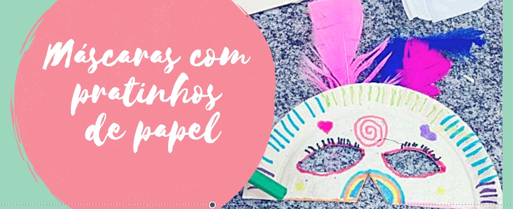 Máscaras com pratinhos de papel