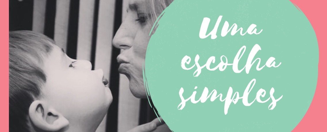 Uma escolha simples