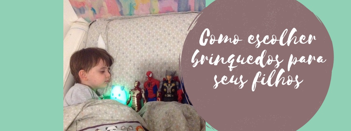 Como escolher brinquedos para seus filhos