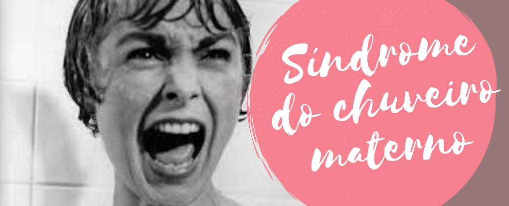 Síndrome do chuveiro materno