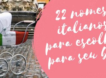 22 nomes italianos para escolher para seu bebê