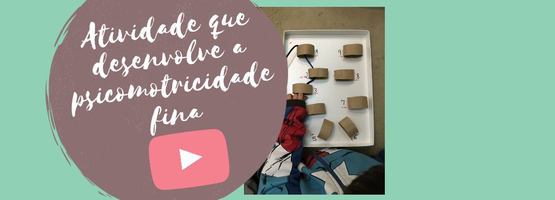 Atividade que desenvolve a psicomotricidade fina