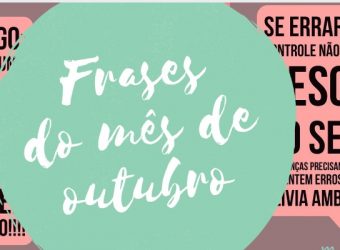Frases do mês de outubro