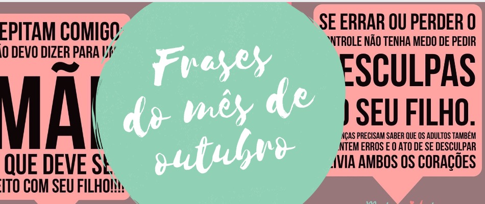 Frases do mês de outubro