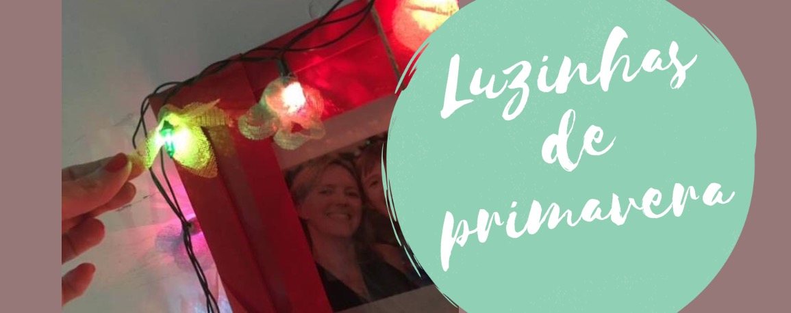 Luzinhas de primavera
