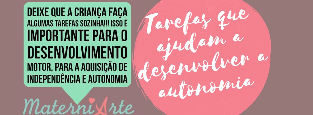 tarefas-que-ajudam-a-desenvolver-a-autonomia