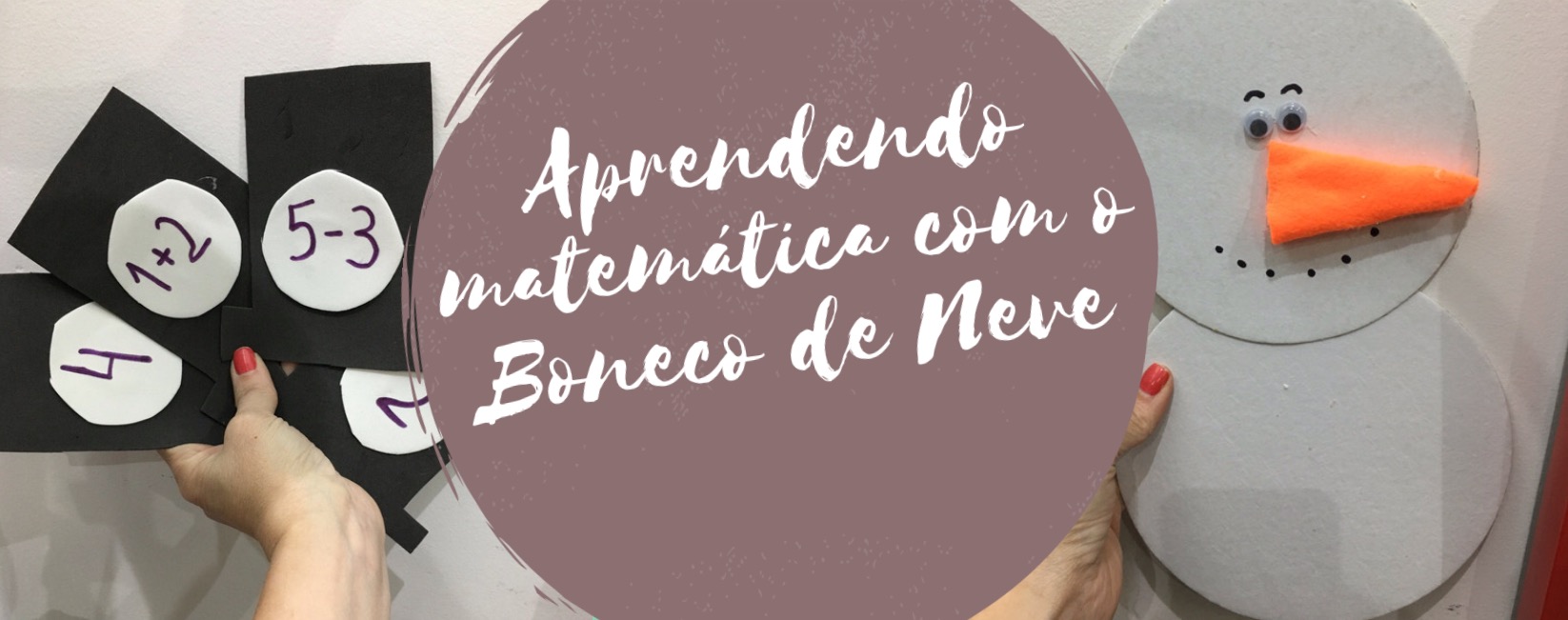 Aprendendo matemática com o Boneco de Neve