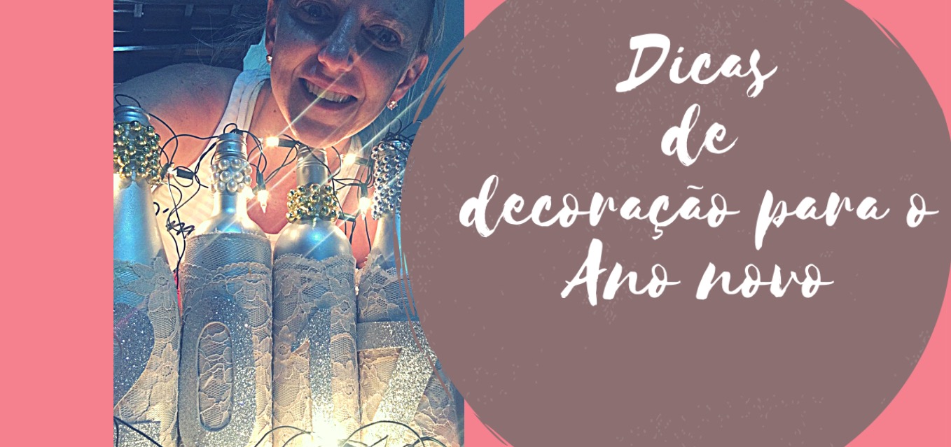Dicas de Decoração para o Ano novo