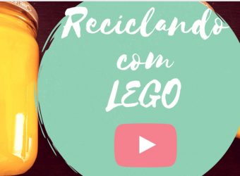 Reciclando com o tema LEGO