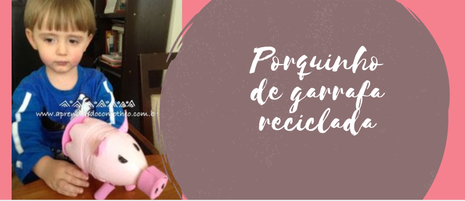 Porquinho de garrafa reciclada