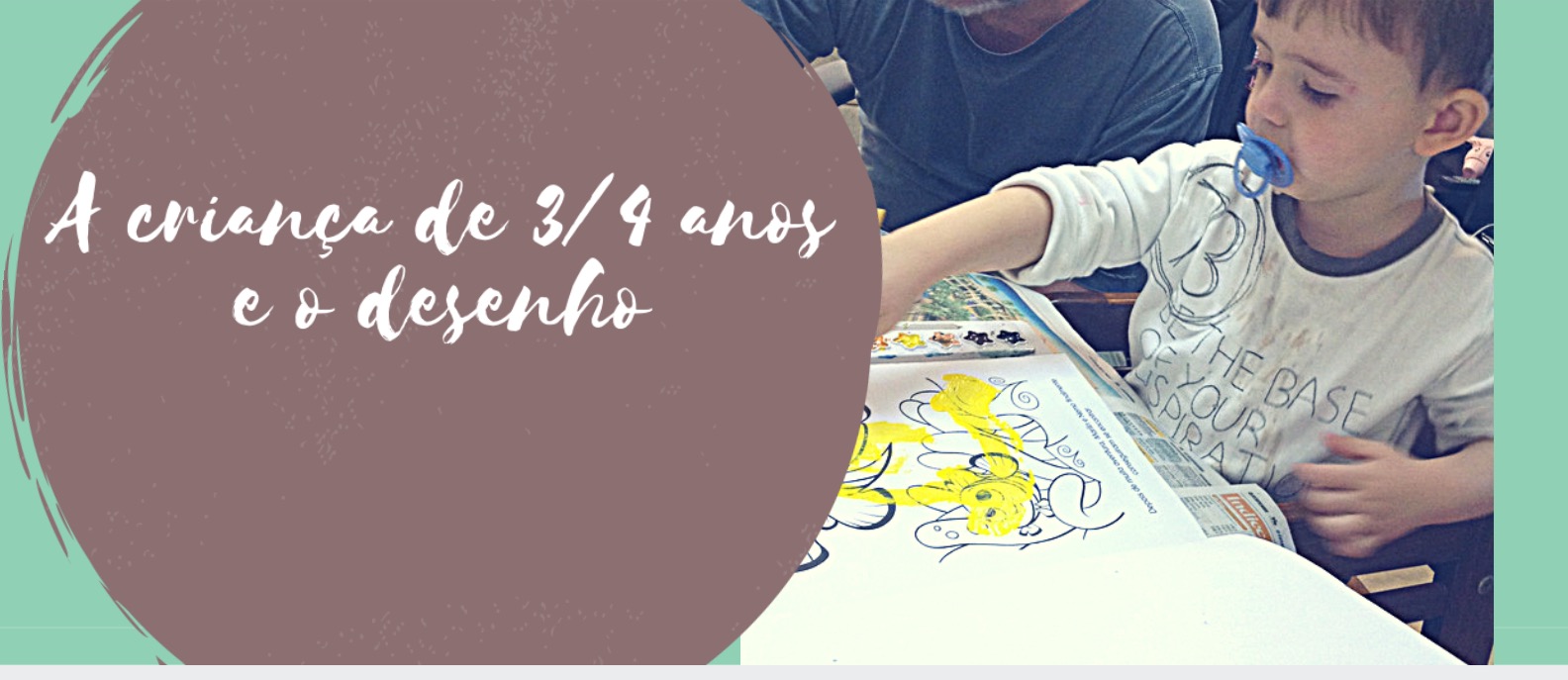 A criança de 3/4 anos de idade e o desenho