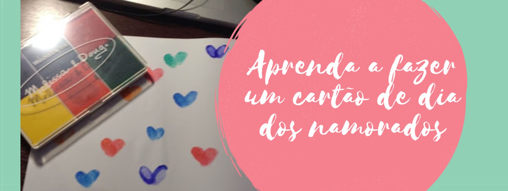 Cartão dia dos namorados, aprenda a fazer