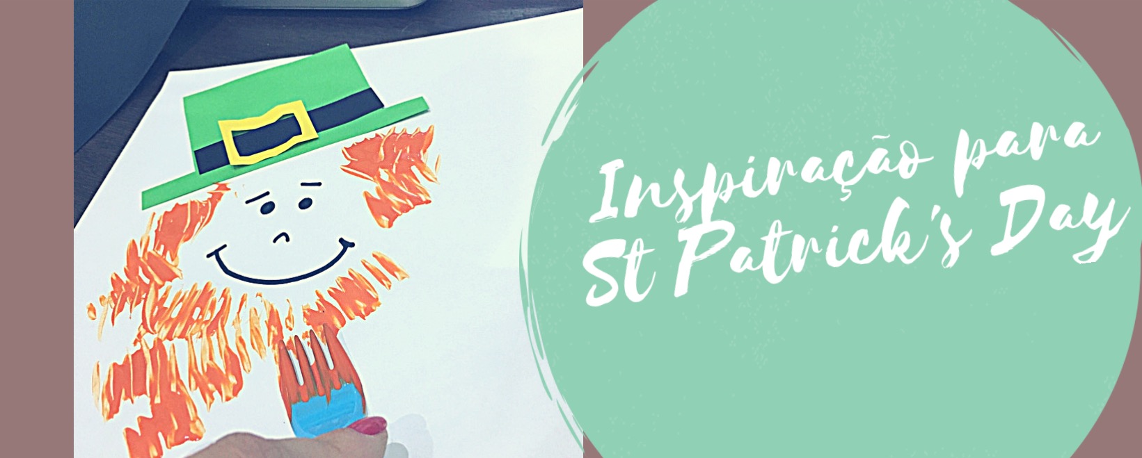Inspiração para St Patrick`s Day