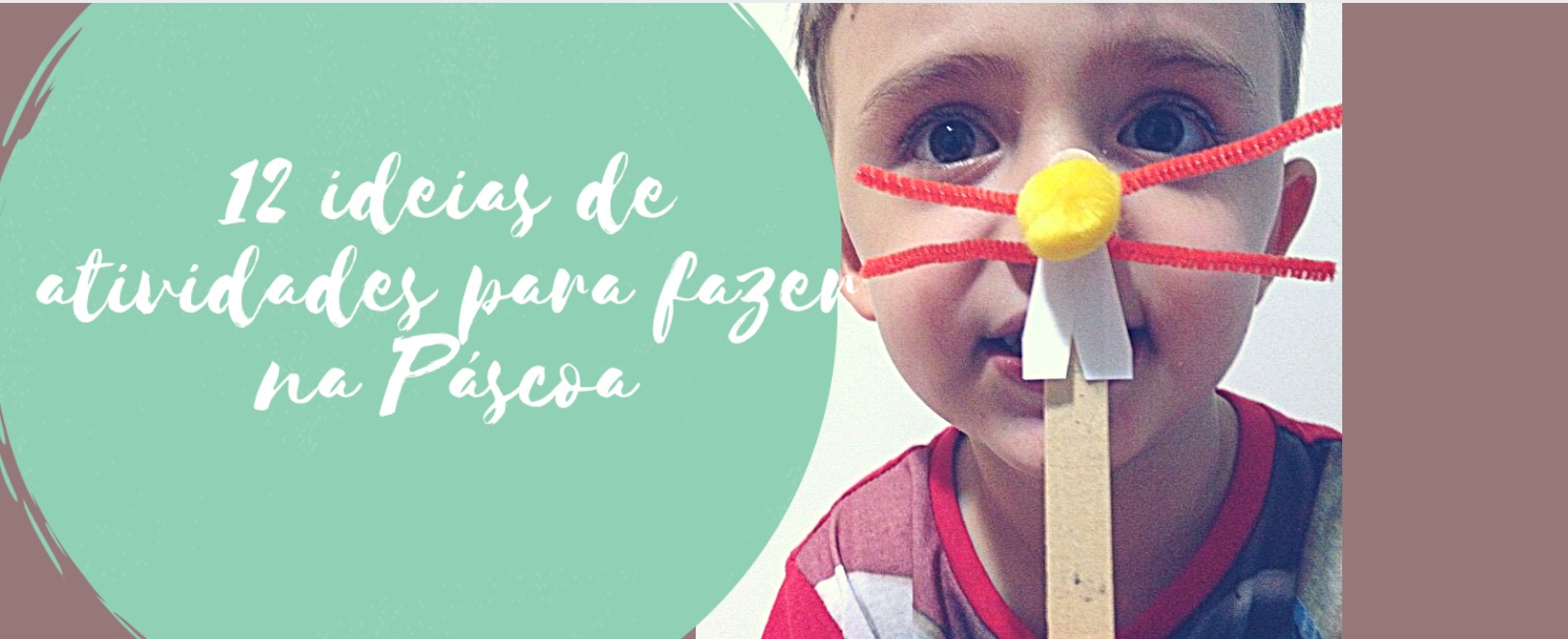 12 Ideias de atividades para fazer durante a Páscoa