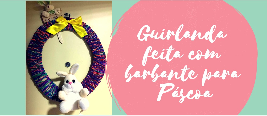 Guirlanda feita com barbante para Páscoa