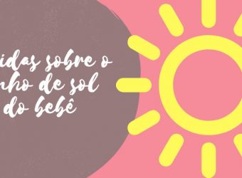 Duvidas sobre o banho de sol do bebê