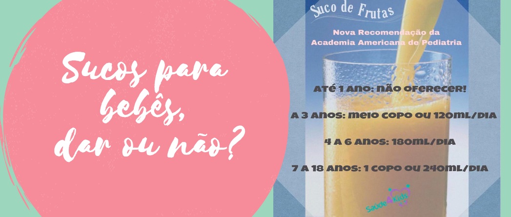 Sucos para bebês, dar ou não?