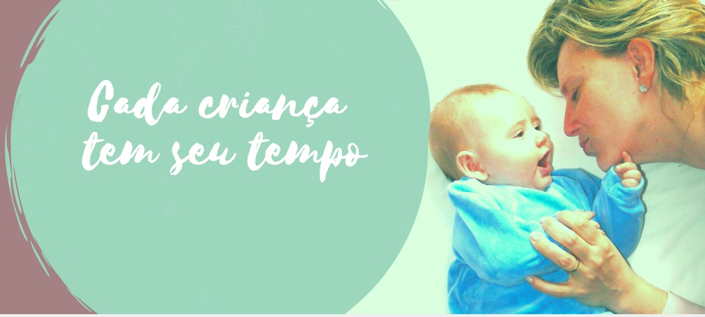 Cada criança tem seu tempo