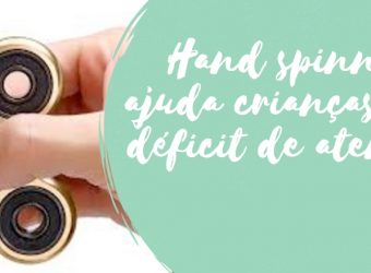 Hand spinner ajuda crianças com déficit de atenção?