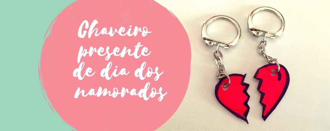 Chaveiro presente de dia dos namorados