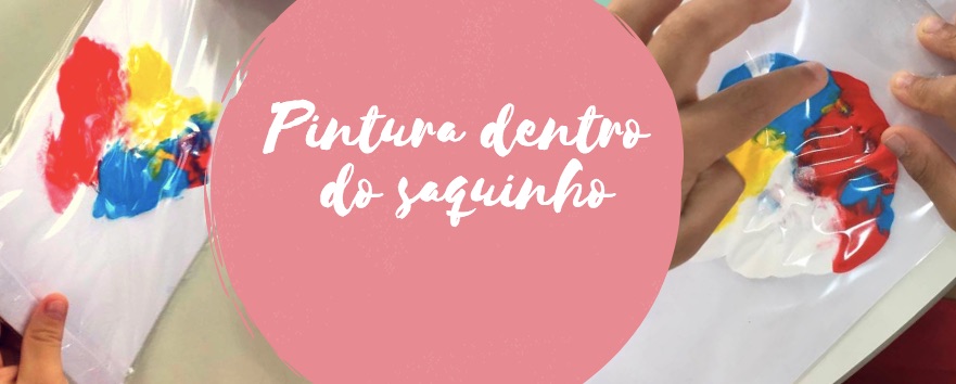 Pintura dentro do saquinho