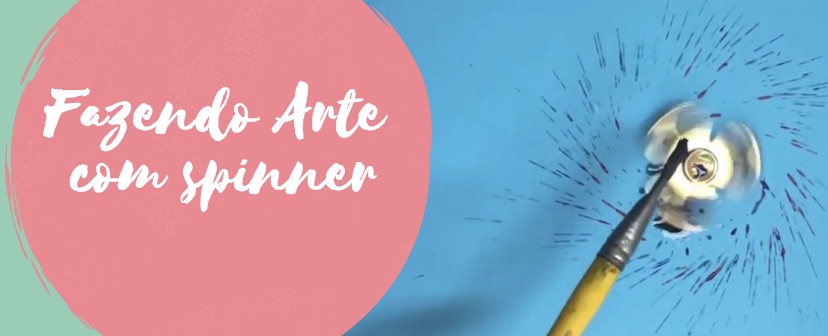 Fazendo Arte com spinner