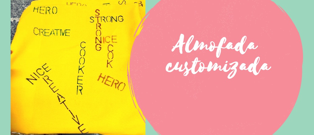 Almofada customizada