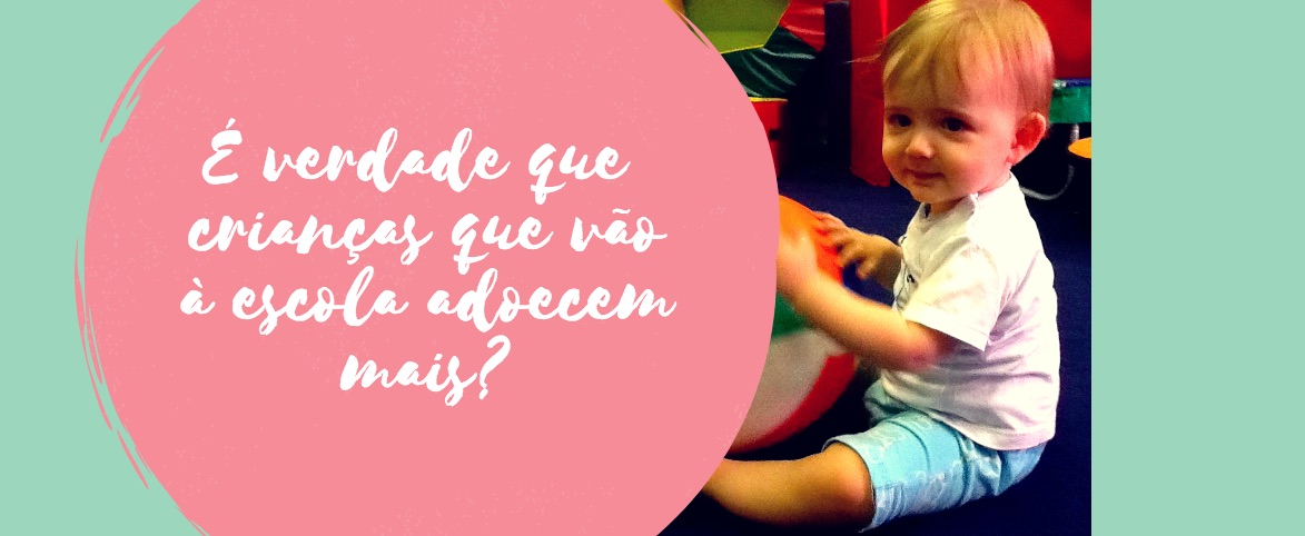 É verdade que crianças que vão à escola adoecem mais?