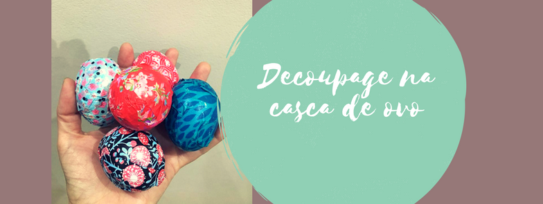 Decoupage na casca de ovo