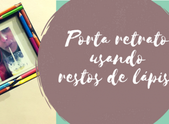 Porta retrato usando restos de lápis