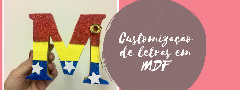 Customização de letras em MDF