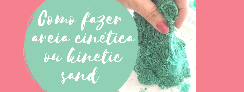 Como fazer areia cinética ou kinetic sand