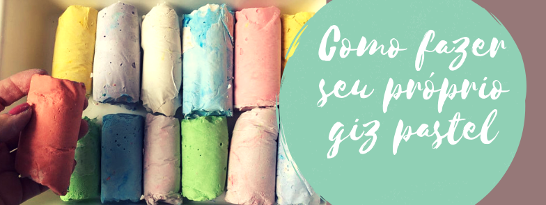 Como fazer seu próprio giz pastel