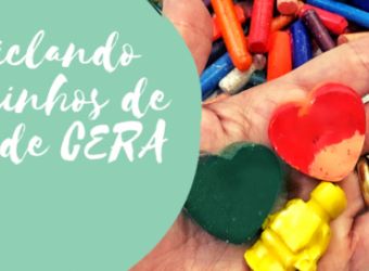 Reciclando pedacinhos de GIZ de CERA